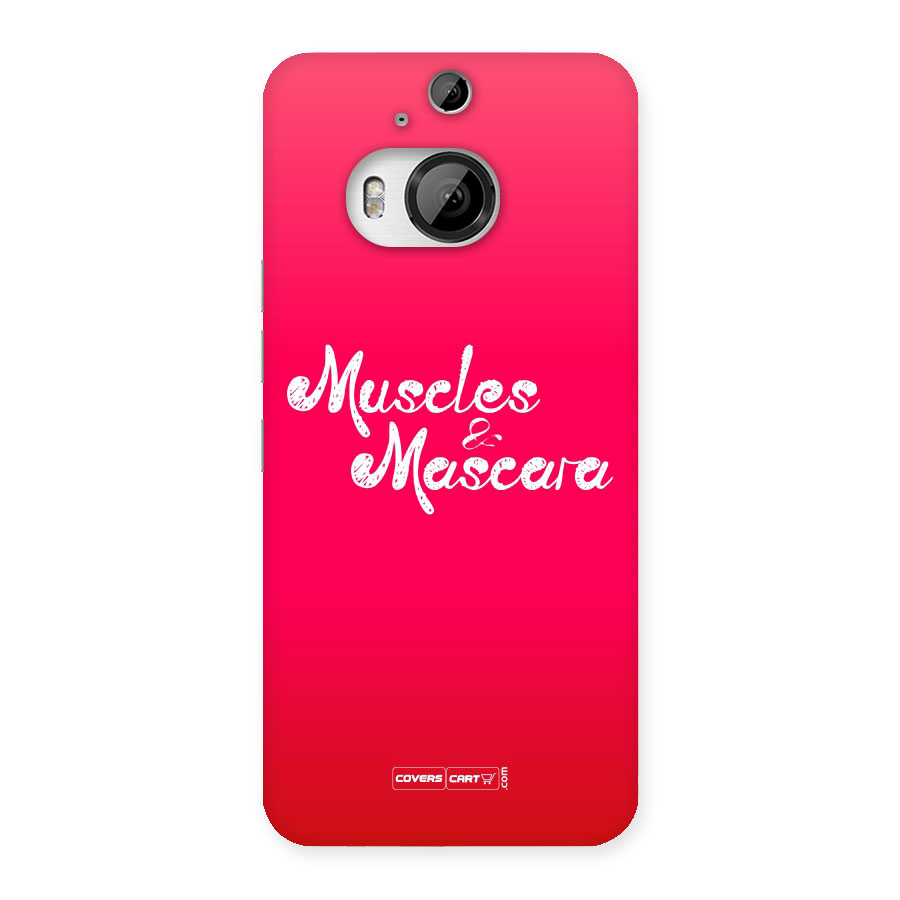 Muscles and Mascara Back Case for HTC One M9 Plus