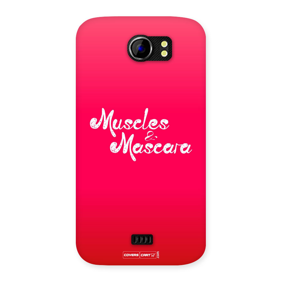 Muscles and Mascara Back Case for Micromax Canvas 2 A110