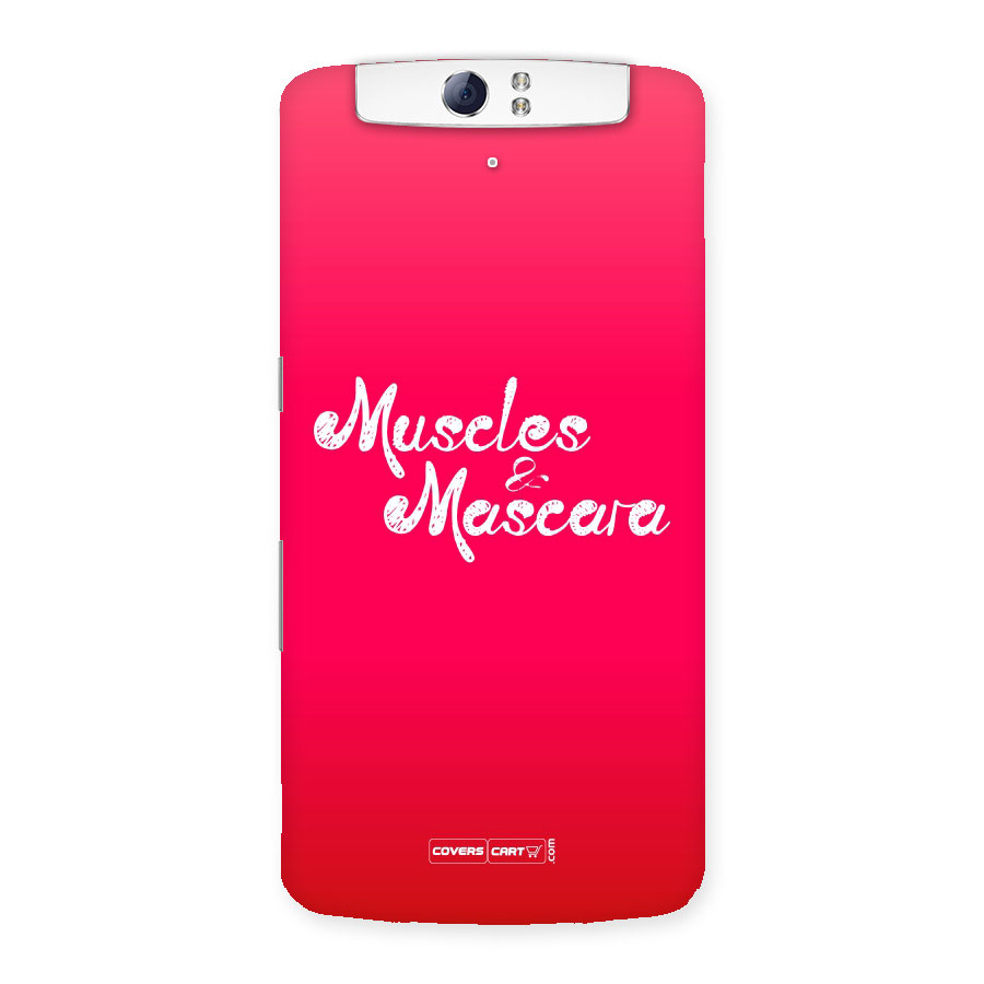 Muscles and Mascara Back Case for Oppo N1