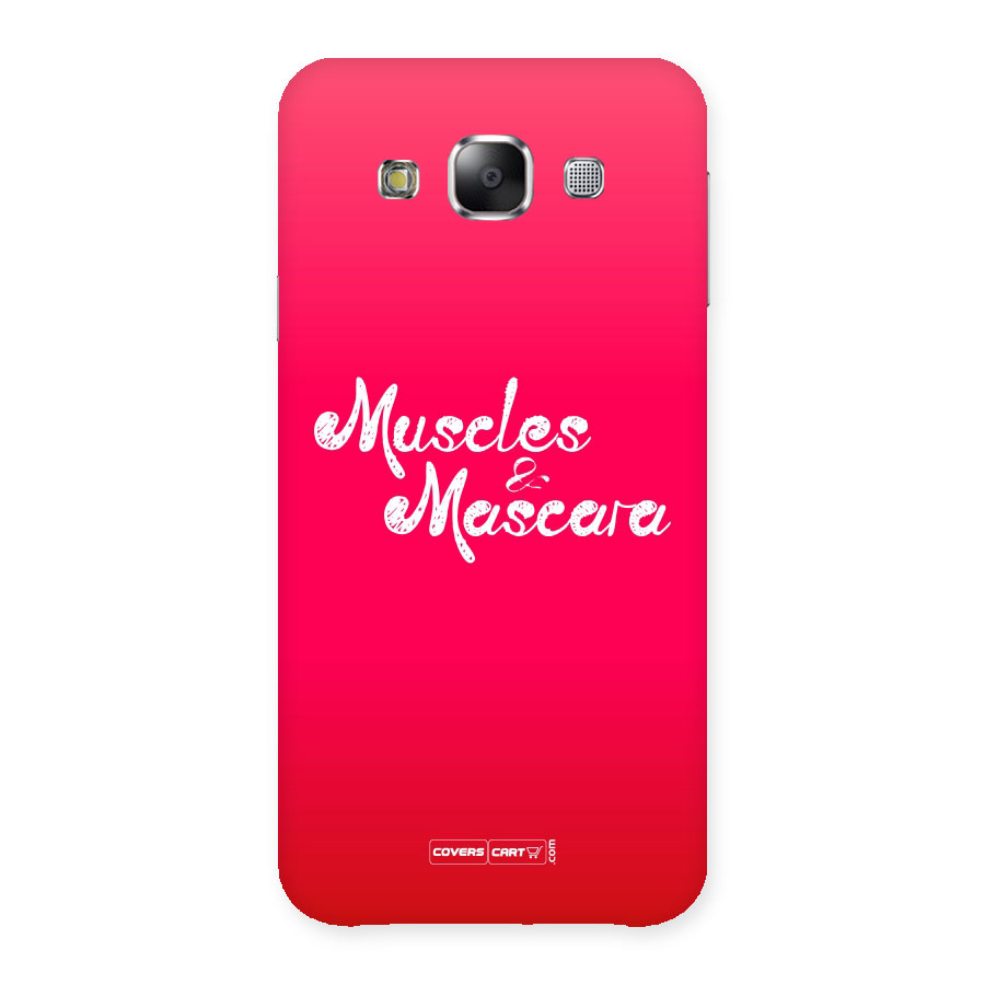 Muscles and Mascara Back Case for Samsung Galaxy E5