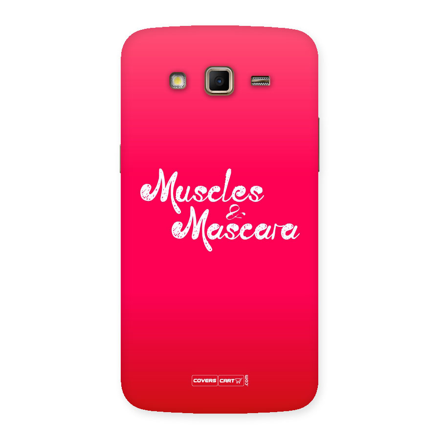 Muscles and Mascara Back Case for Samsung Galaxy Grand 2
