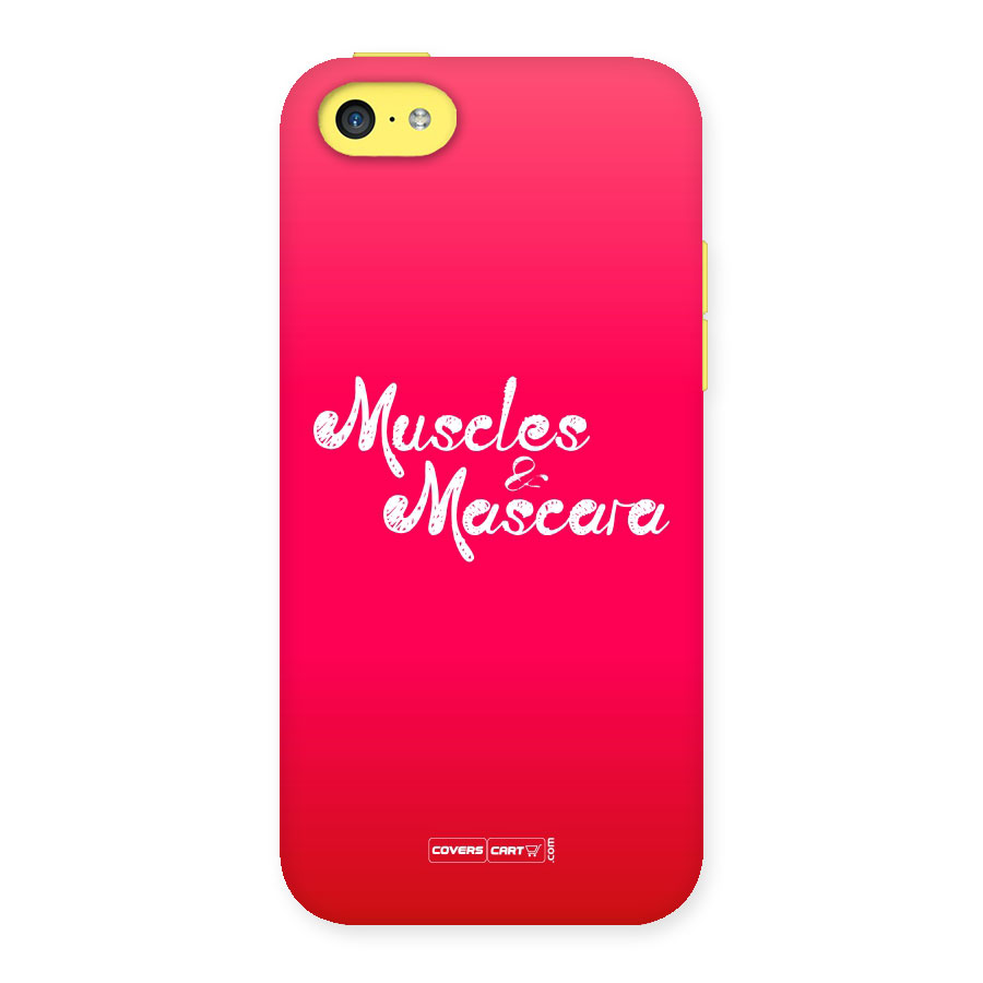 Muscles and Mascara Back Case for iPhone 5C