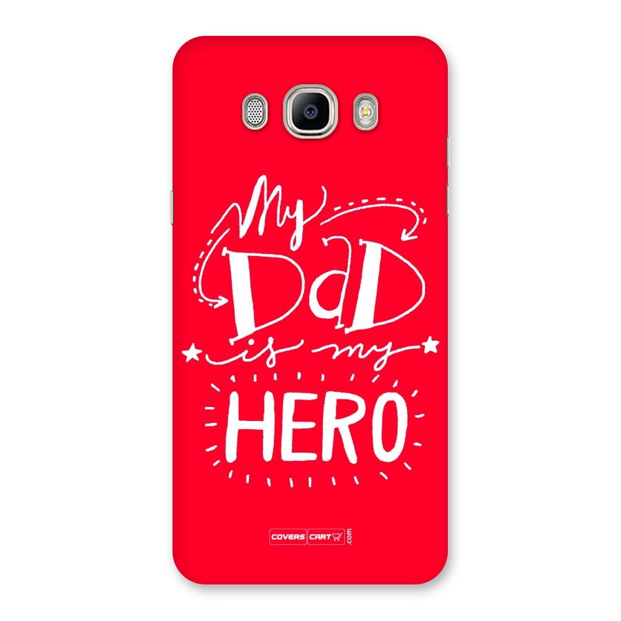 My Dad My Hero Back Case for Galaxy On8