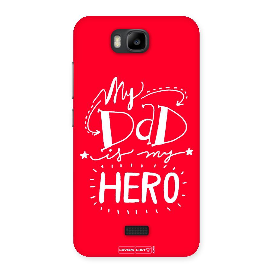 My Dad My Hero Back Case for Honor Bee