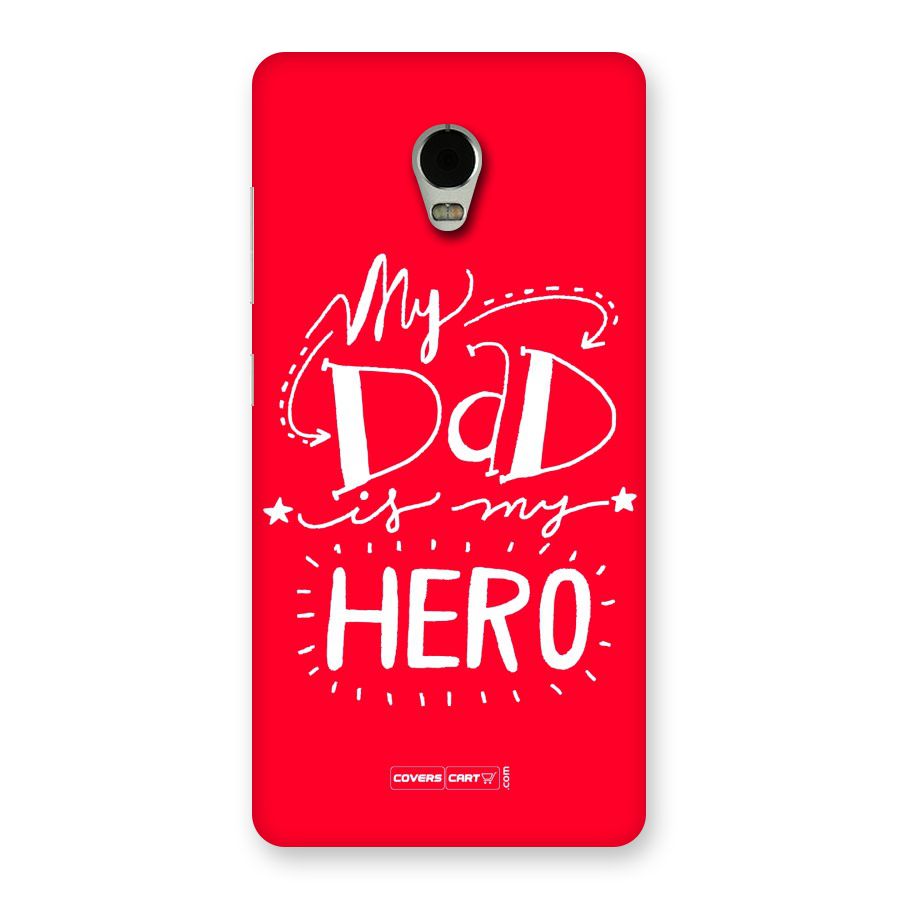 My Dad My Hero Back Case for Lenovo Vibe P1