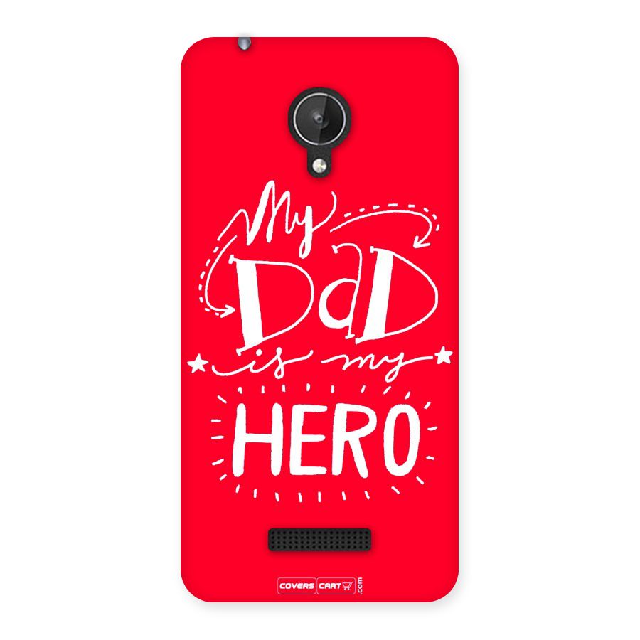 My Dad My Hero Back Case for Micromax Canvas Spark Q380