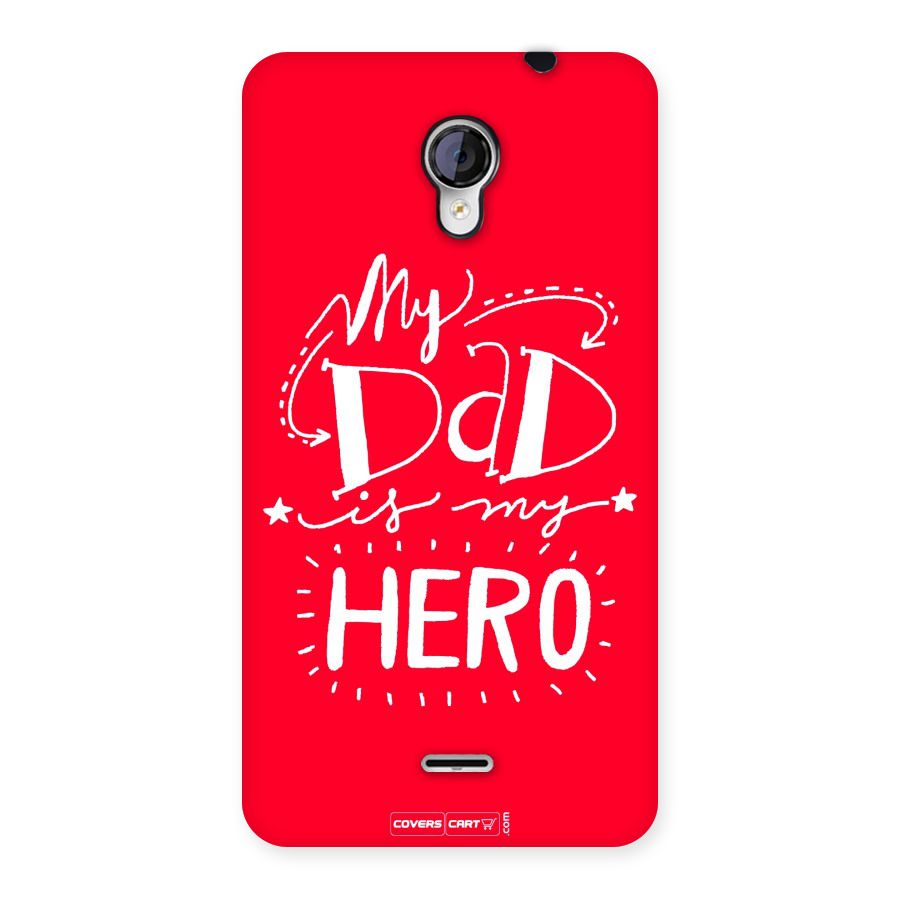 My Dad My Hero Back Case for Micromax Unite 2 A106