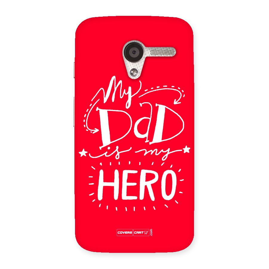 My Dad My Hero Back Case for Moto X