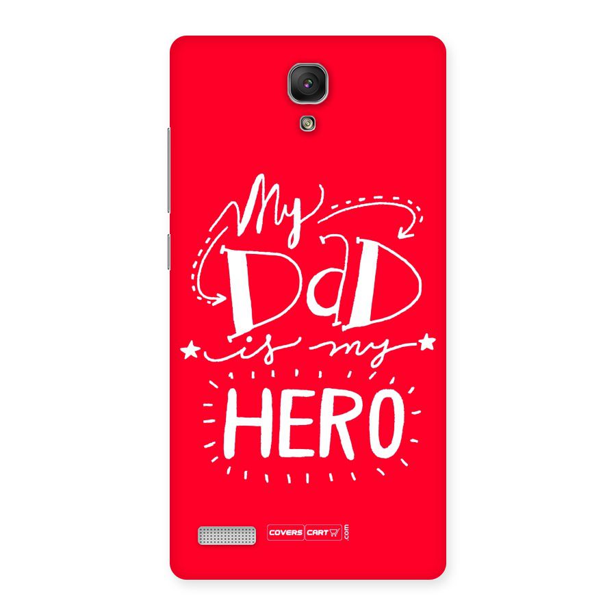 My Dad My Hero Back Case for Redmi Note Prime