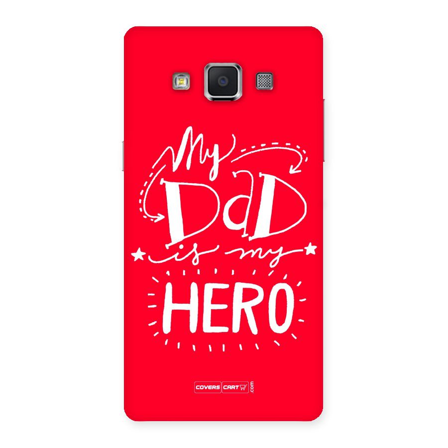My Dad My Hero Back Case for Samsung Galaxy A5