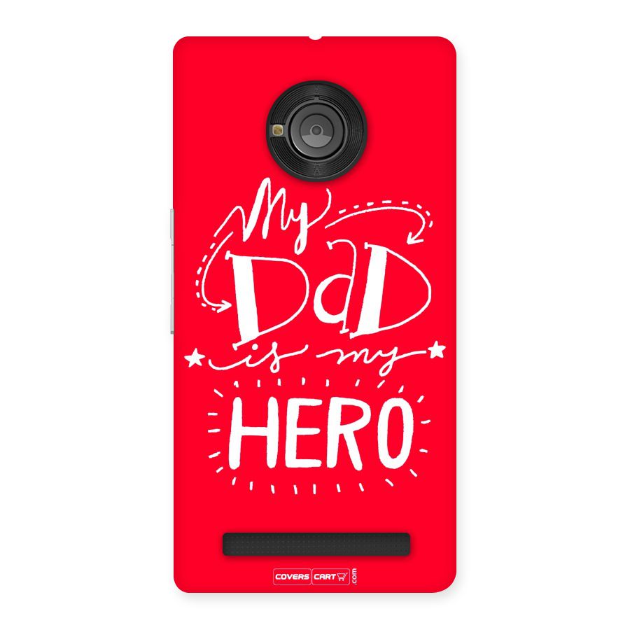 My Dad My Hero Back Case for Yu Yunique