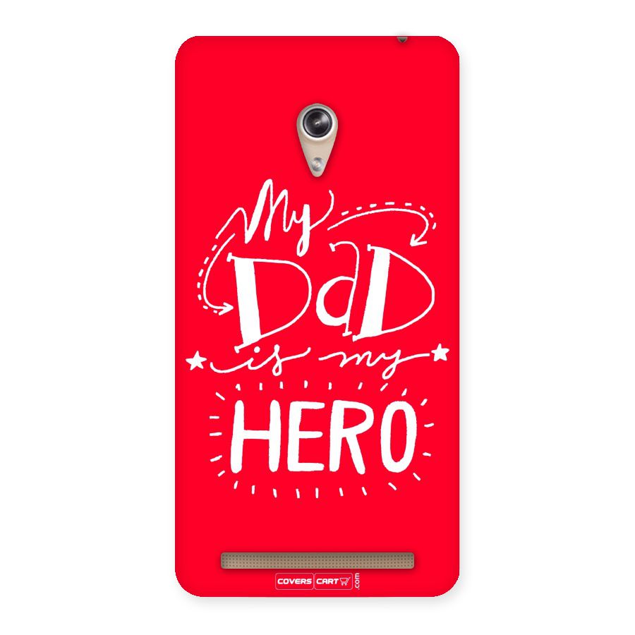 My Dad My Hero Back Case for Zenfone 6