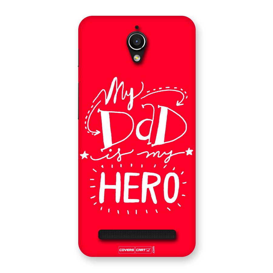 My Dad My Hero Back Case for Zenfone Go