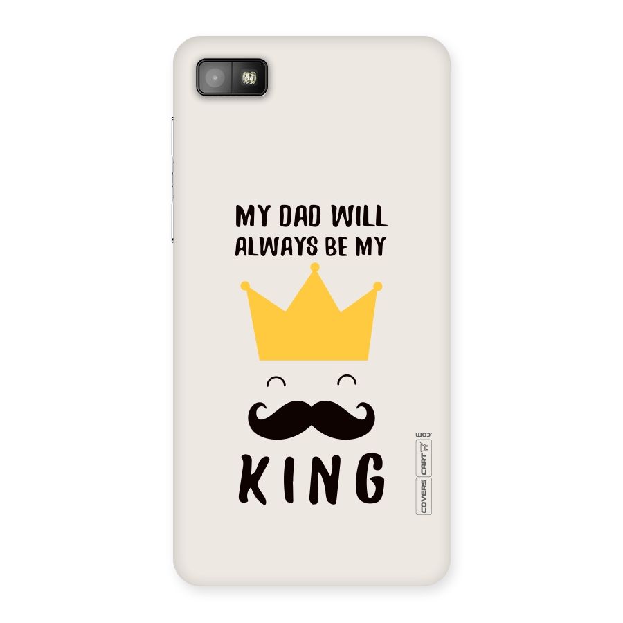 My King Dad Back Case for Blackberry Z10