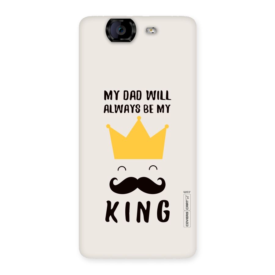 My King Dad Back Case for Canvas Knight A350