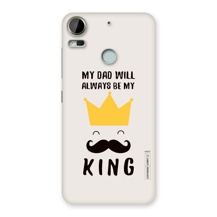 My King Dad Back Case for Desire 10 Pro