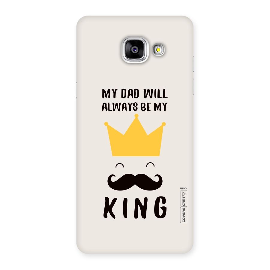 My King Dad Back Case for Galaxy A5 2016