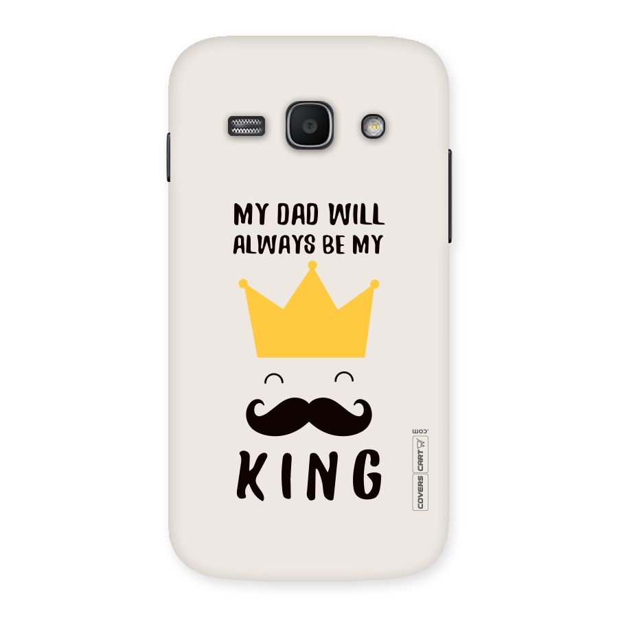 My King Dad Back Case for Galaxy Ace 3