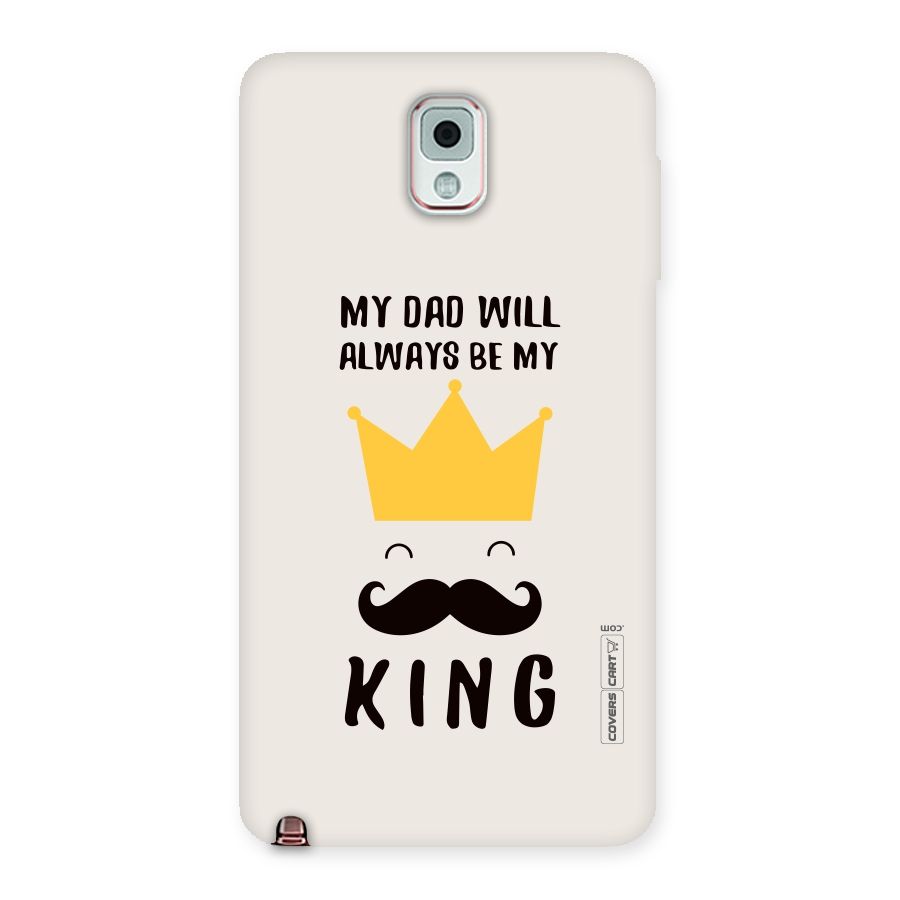 My King Dad Back Case for Galaxy Note 3