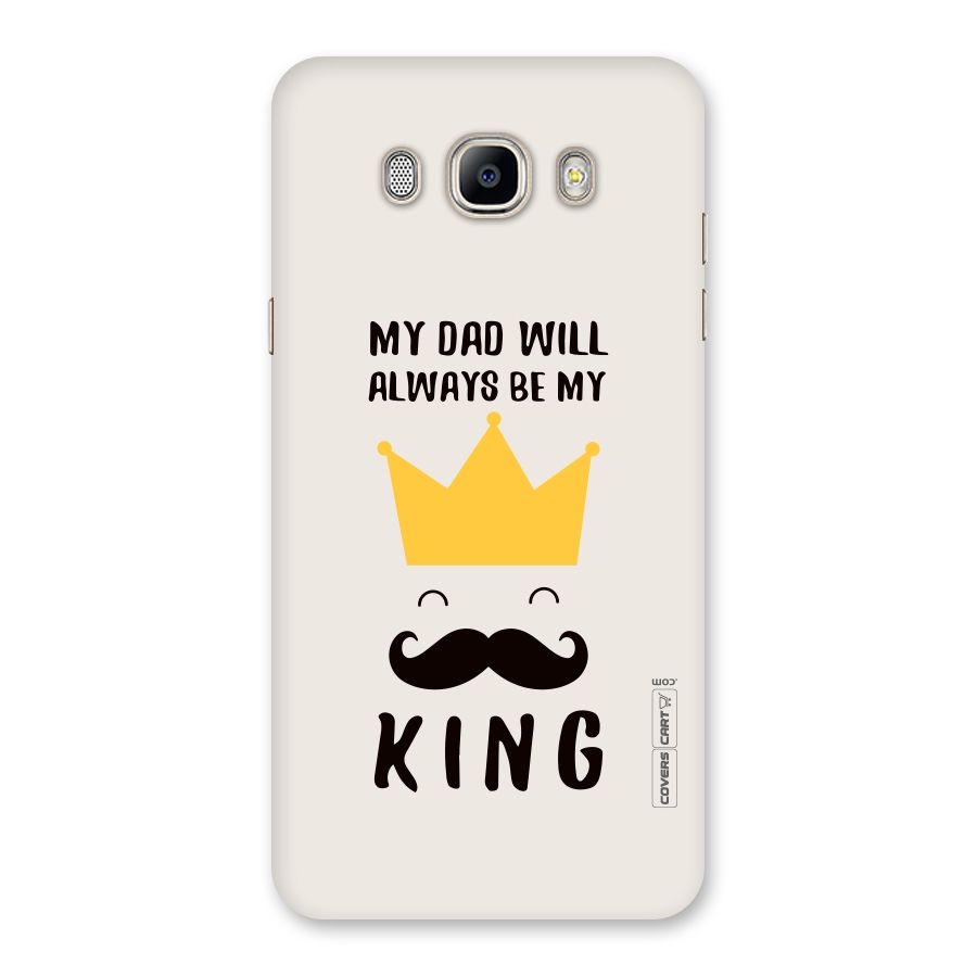 My King Dad Back Case for Galaxy On8