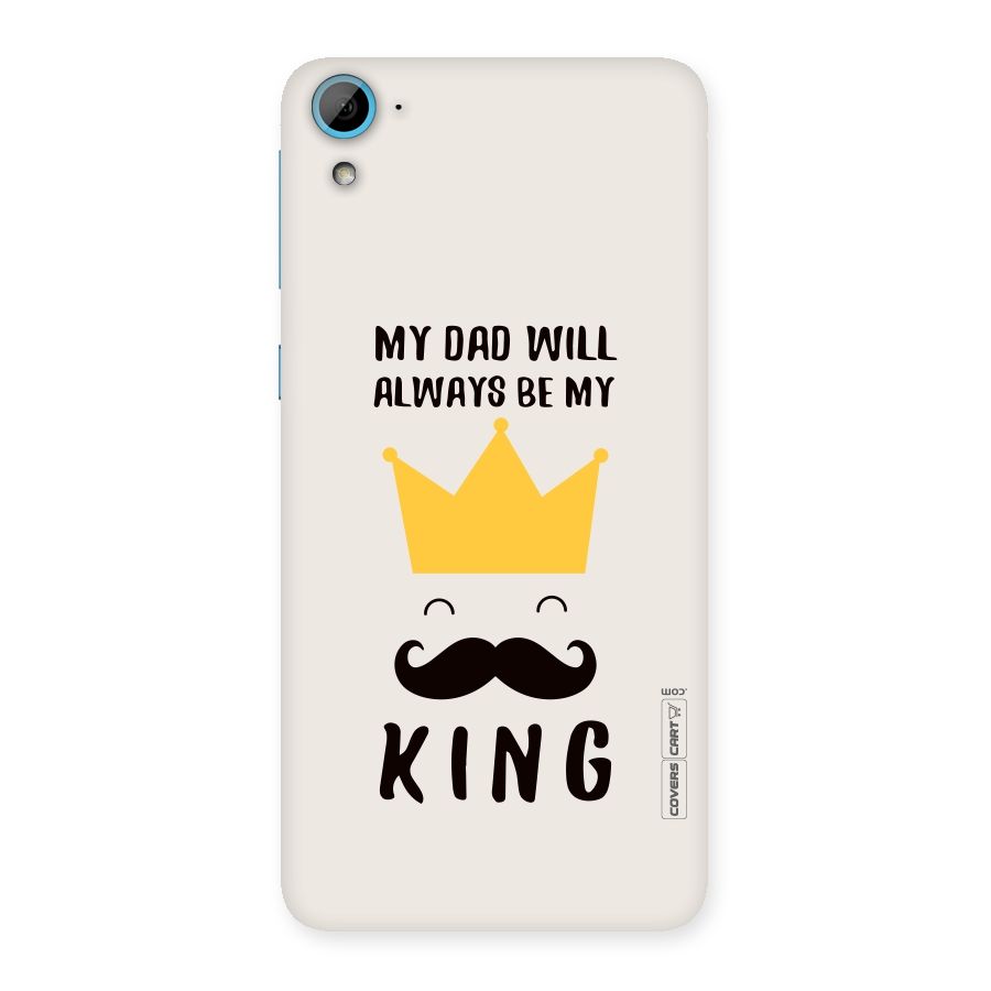 My King Dad Back Case for HTC Desire 826