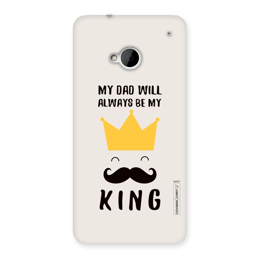 My King Dad Back Case for HTC One M7