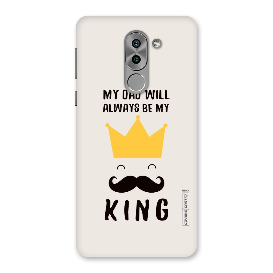 My King Dad Back Case for Honor 6X