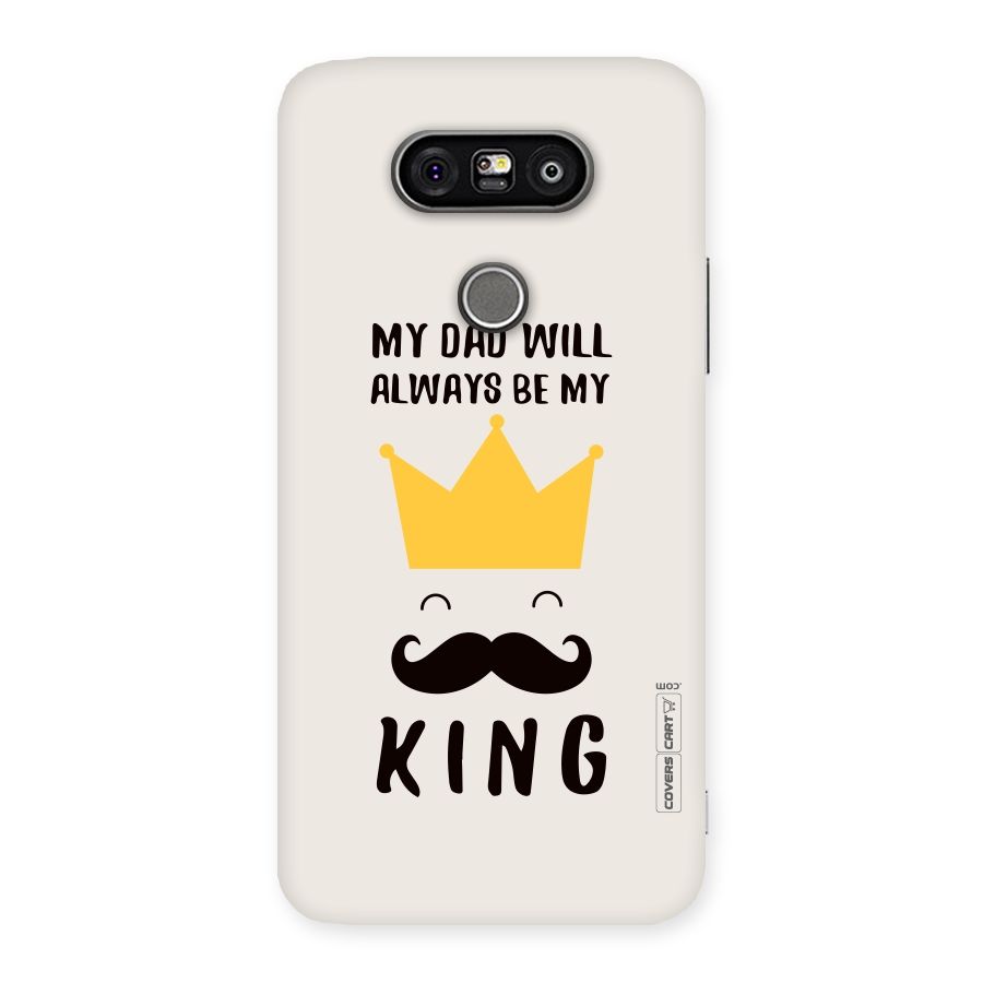 My King Dad Back Case for LG G5