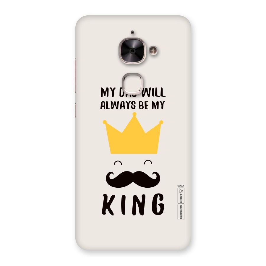 My King Dad Back Case for Le 2