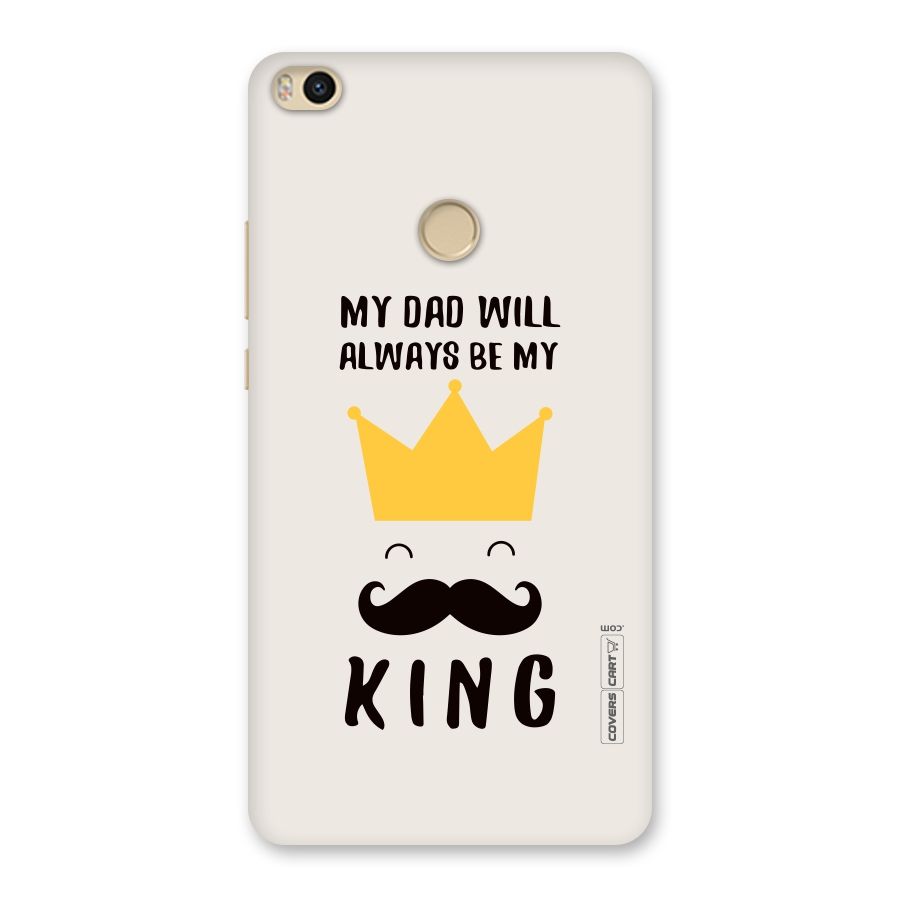 My King Dad Back Case for Mi Max 2