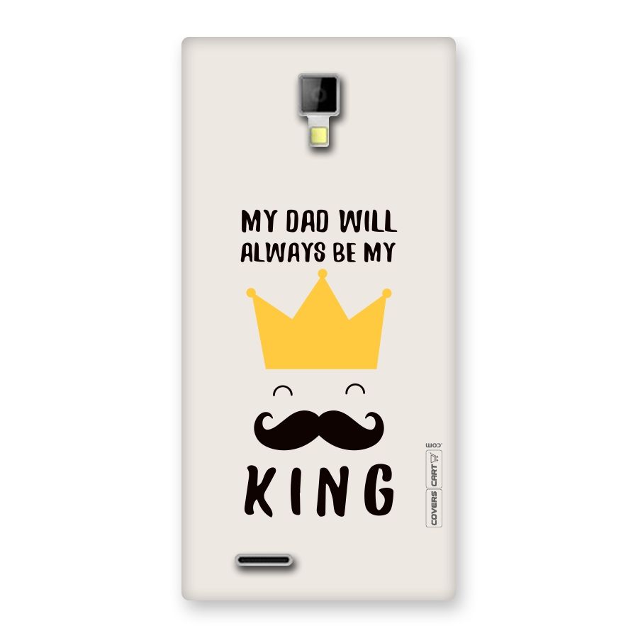 My King Dad Back Case for Micromax Canvas Xpress A99