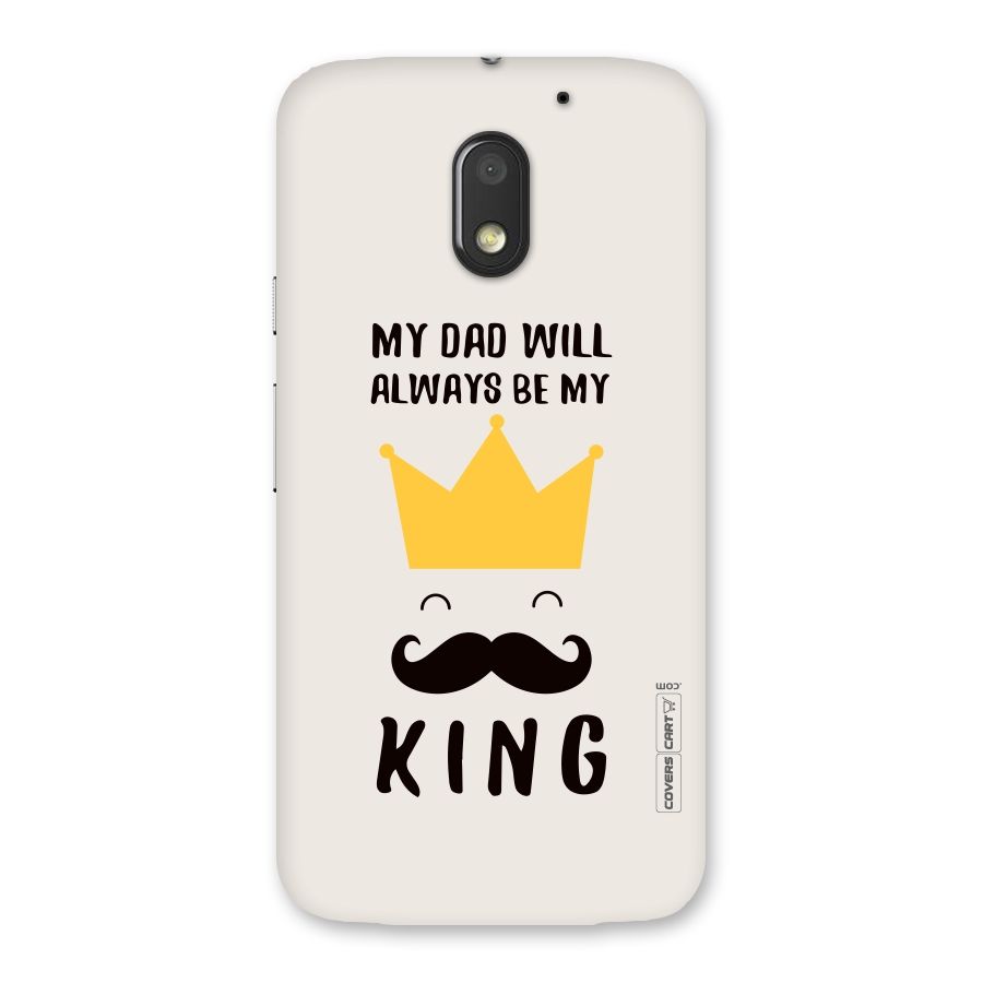 My King Dad Back Case for Moto E3 Power