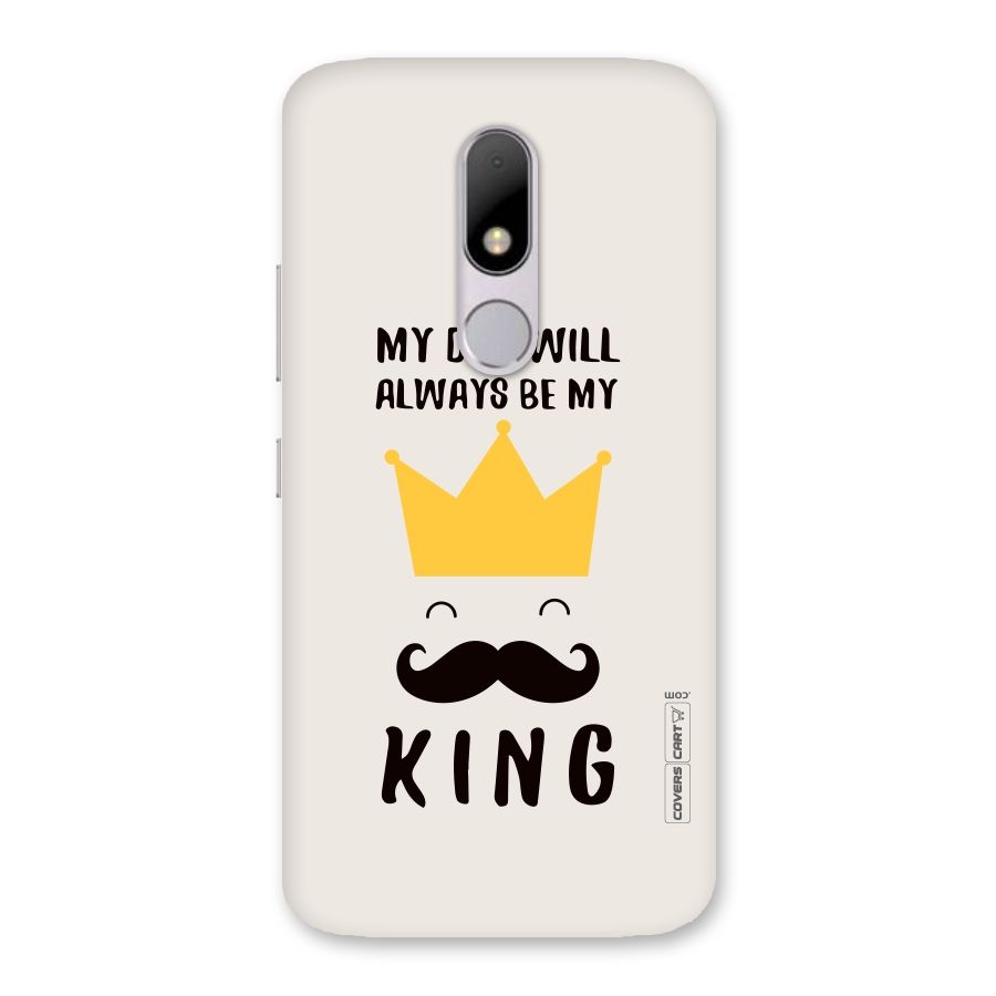 My King Dad Back Case for Moto M