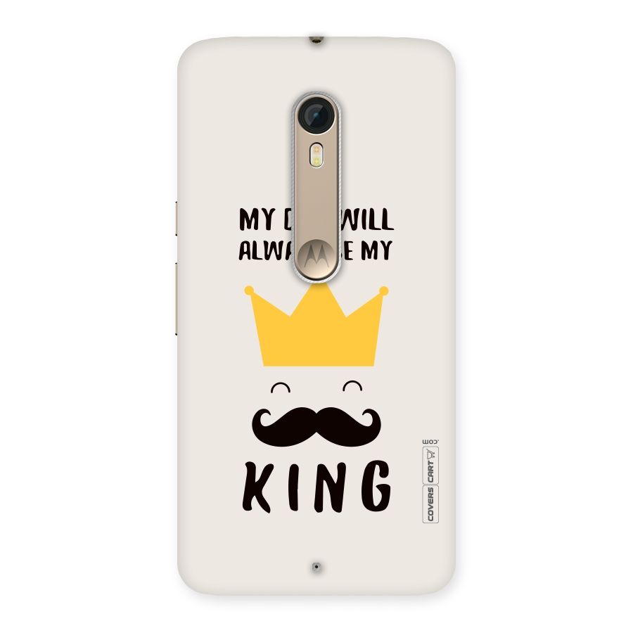 My King Dad Back Case for Motorola Moto X Style
