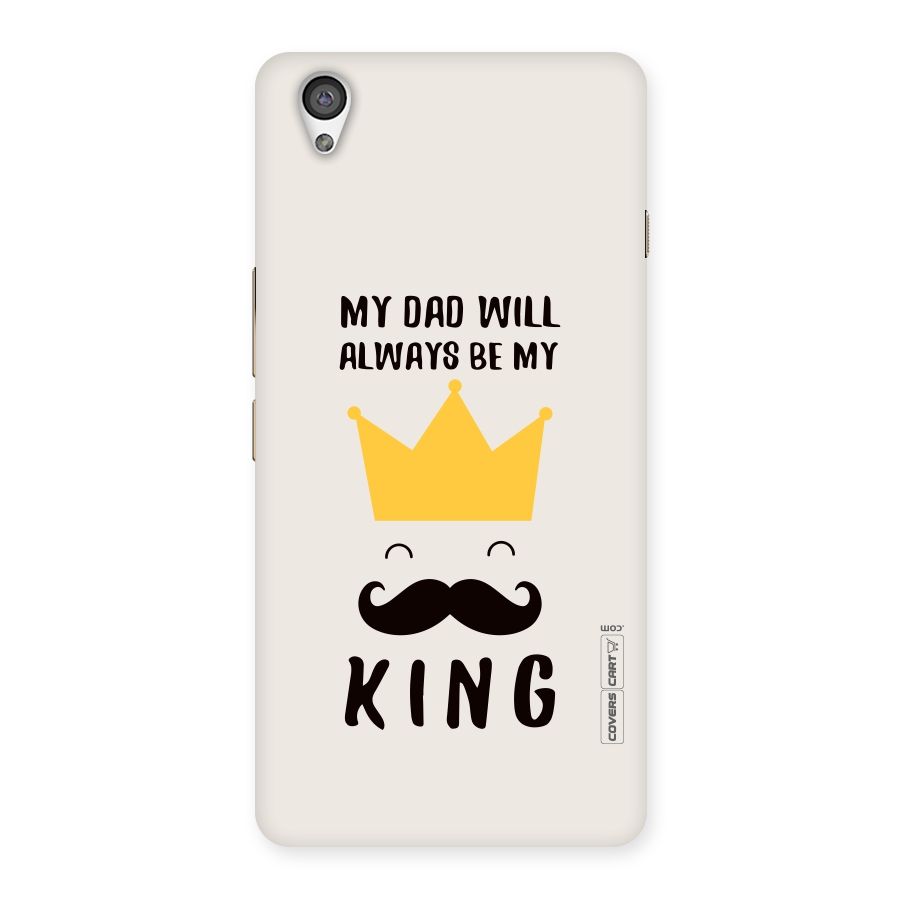 My King Dad Back Case for OnePlus X