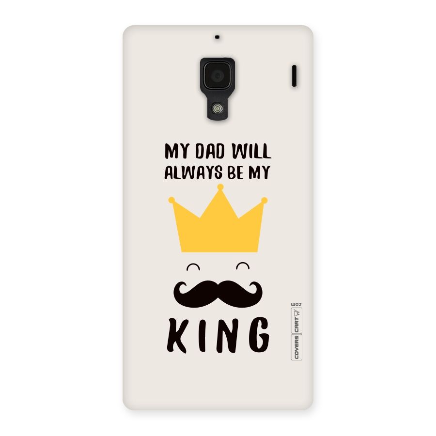 My King Dad Back Case for Redmi 1S