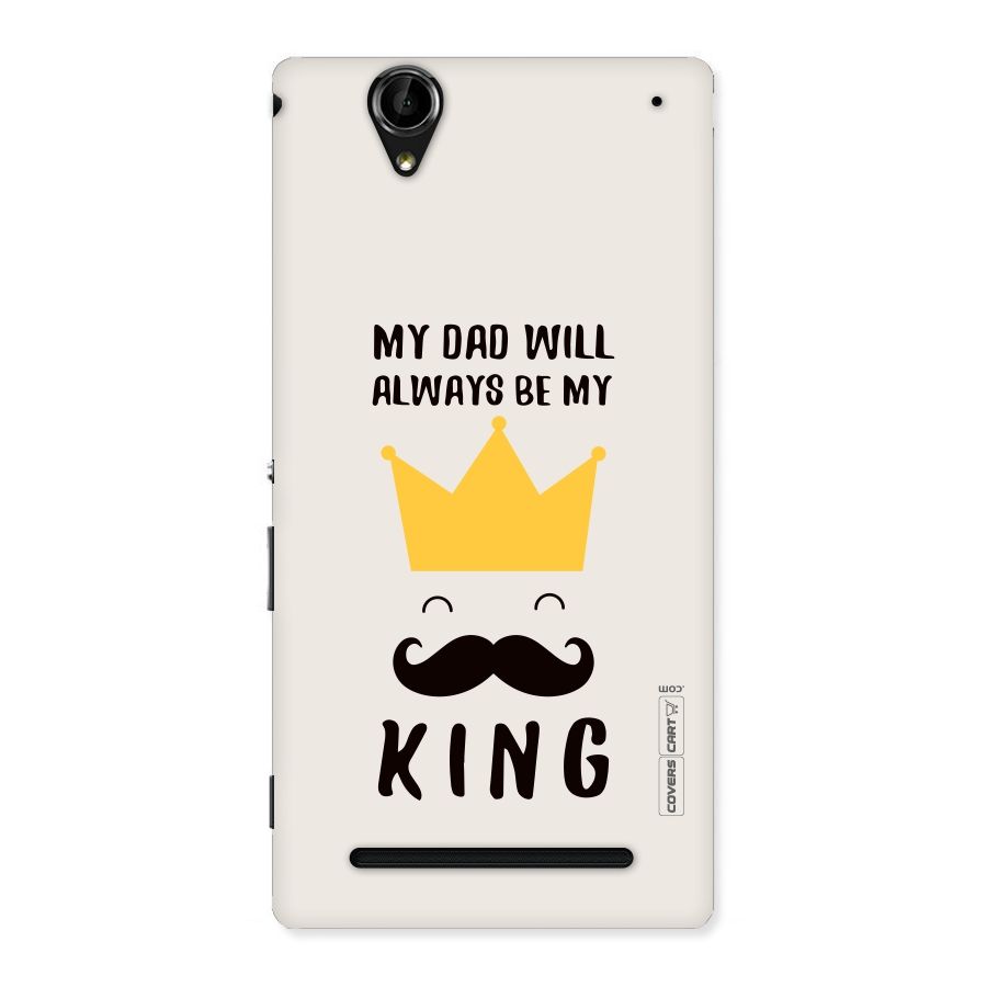 My King Dad Back Case for Sony Xperia T2