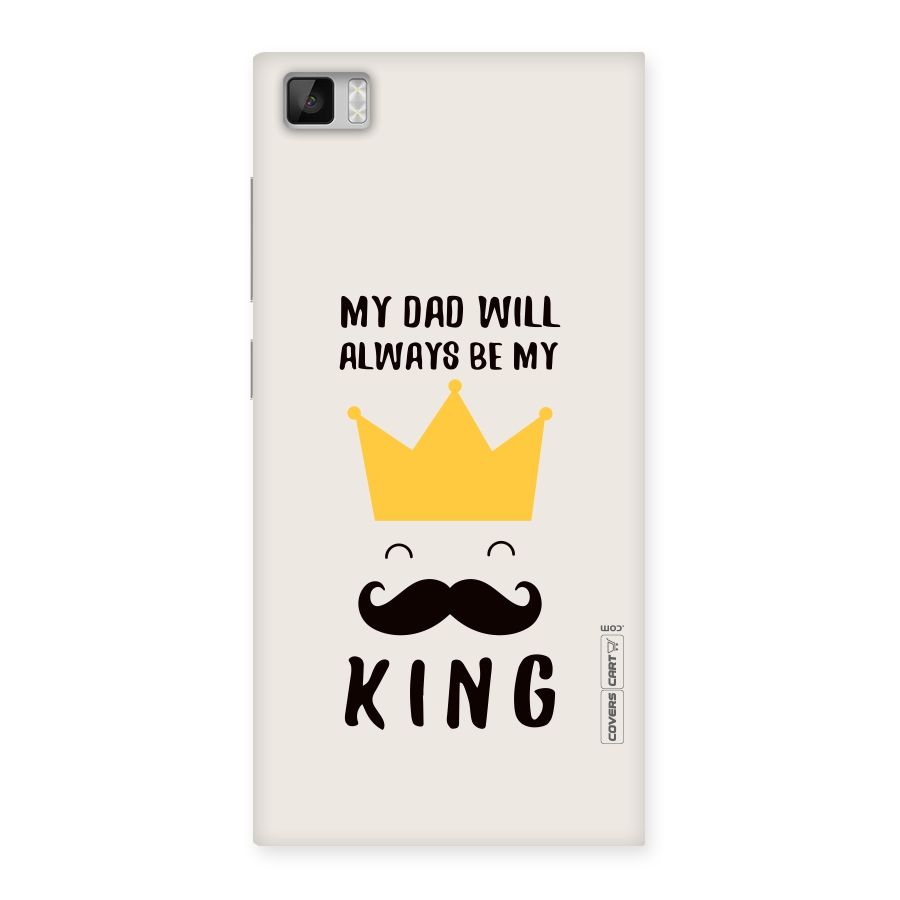 My King Dad Back Case for Xiaomi Mi3