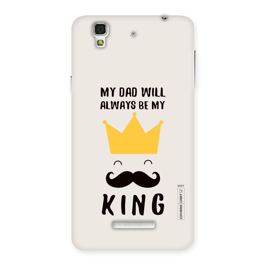 My King Dad Back Case for YU Yureka Plus