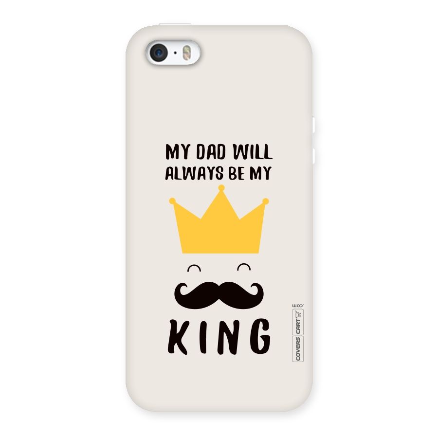 My King Dad Back Case for iPhone SE