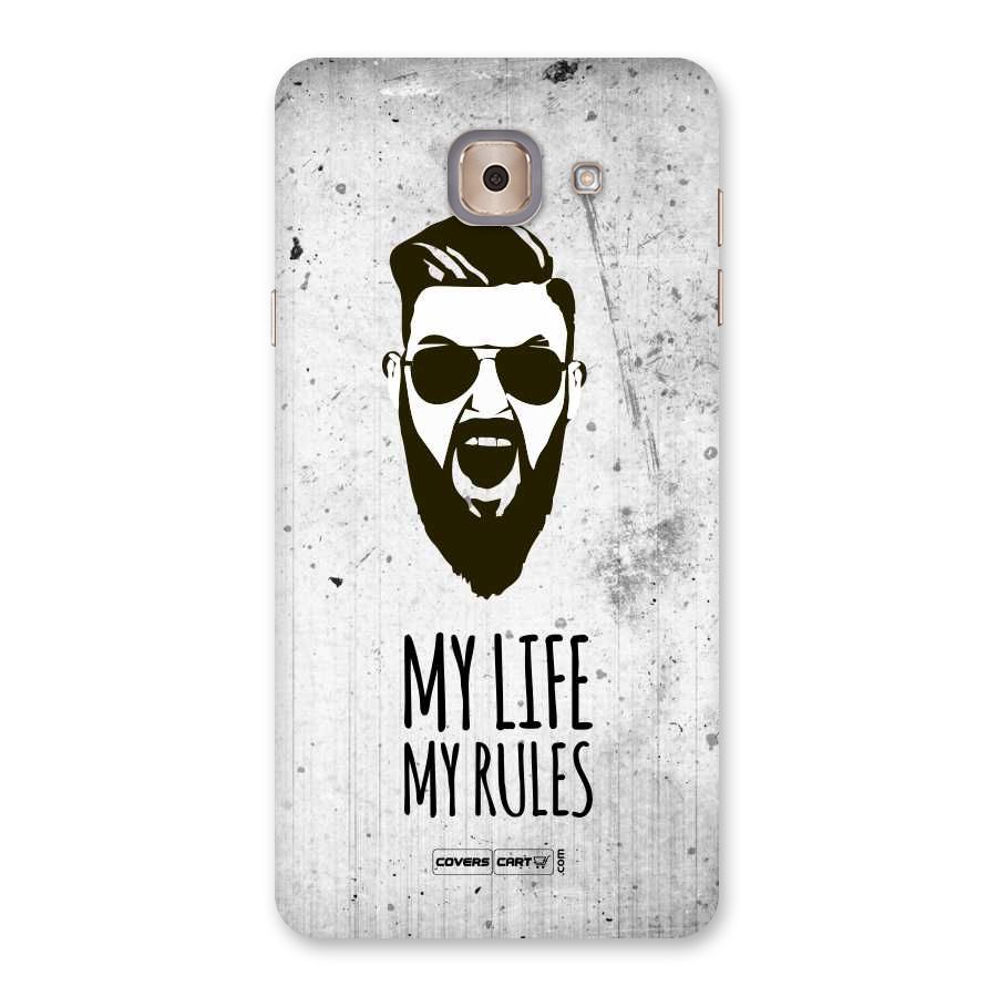 My Life My Rules Back Case for Galaxy J7 Max