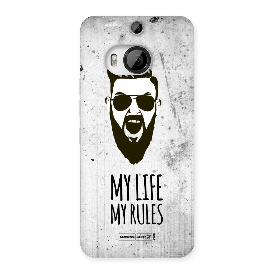 My Life My Rules Back Case for HTC One M9 Plus