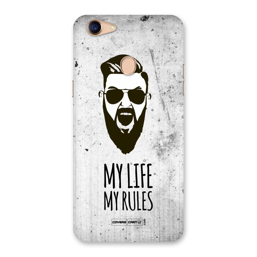 My Life My Rules Back Case for Oppo F5