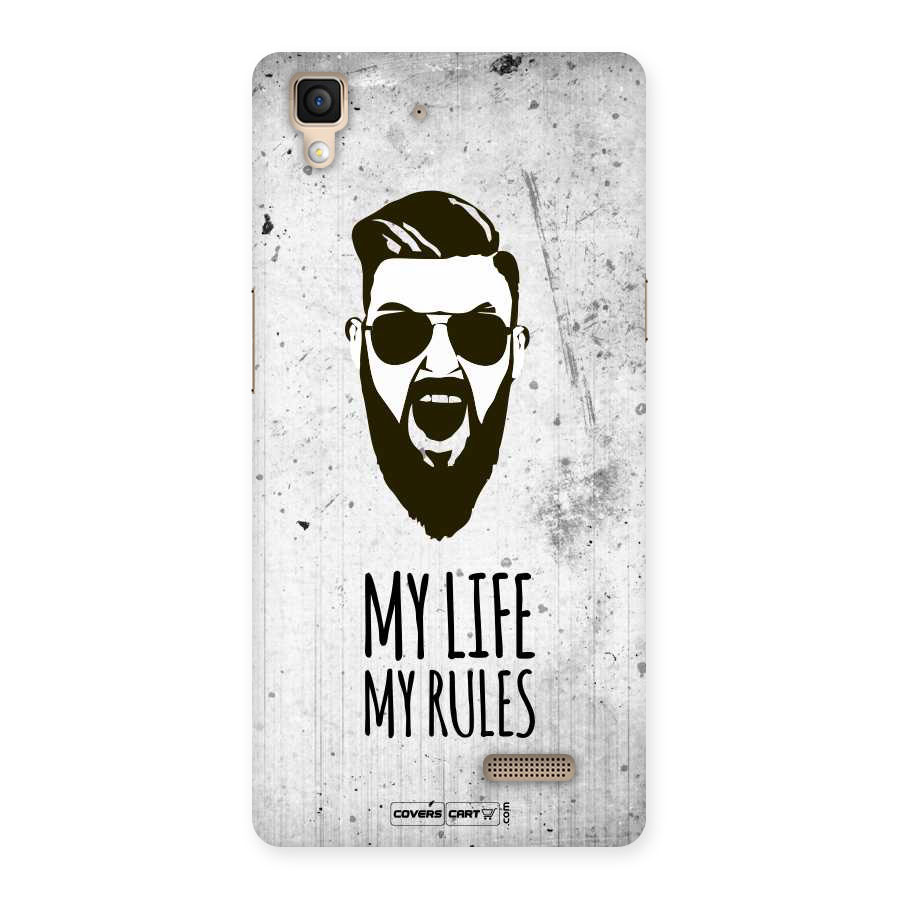 My Life My Rules Back Case for Oppo R7