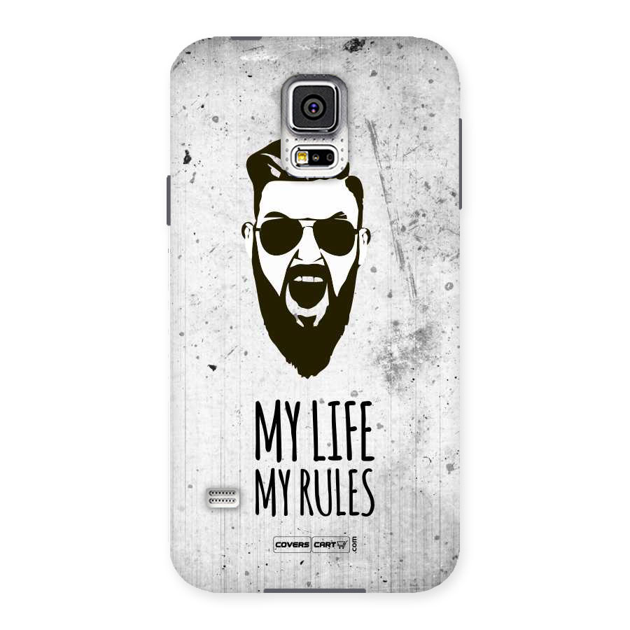 My Life My Rules Back Case for Samsung Galaxy S5