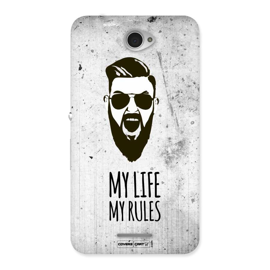 My Life My Rules Back Case for Sony Xperia E4