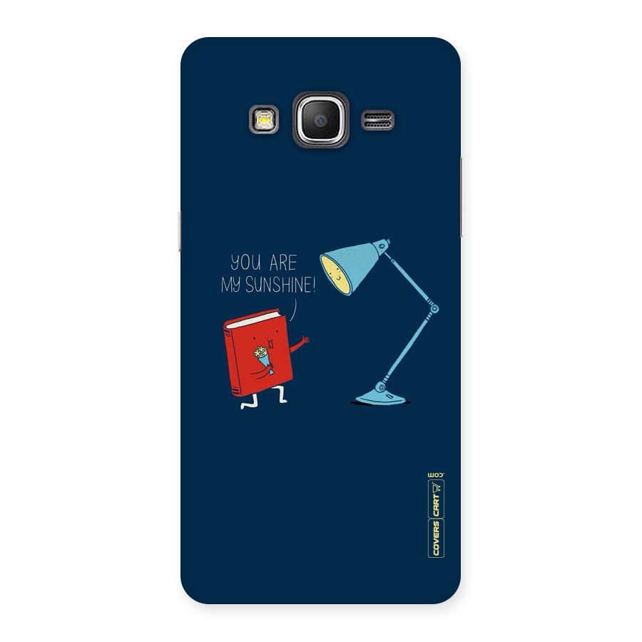 My Sunshine Back Case for Galaxy Grand Prime
