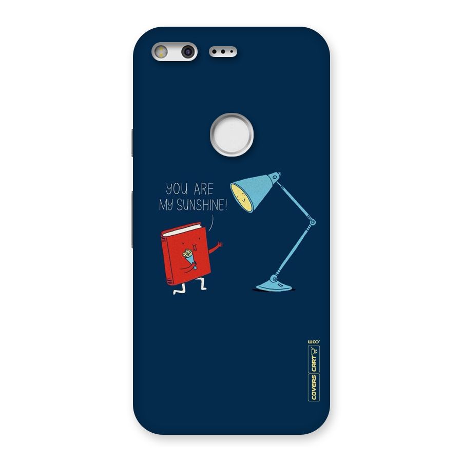 My Sunshine Back Case for Google Pixel