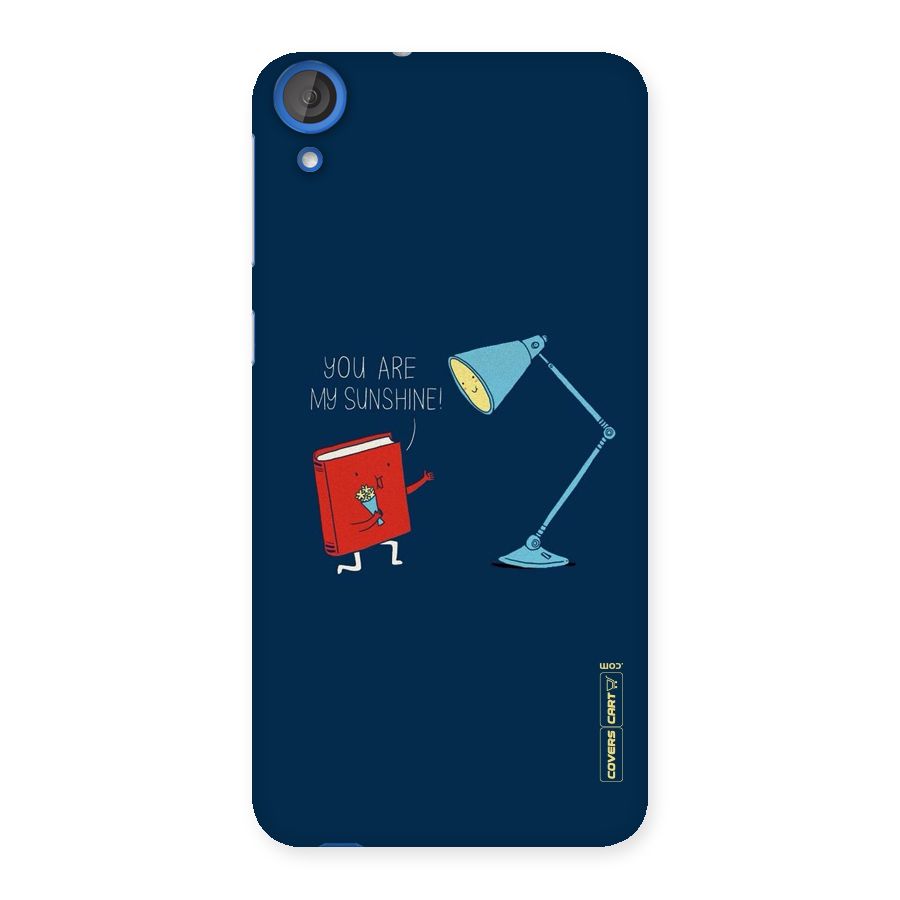 My Sunshine Back Case for HTC Desire 820