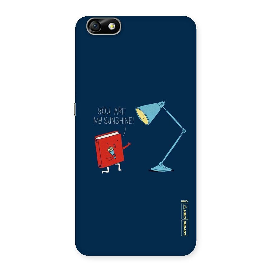 My Sunshine Back Case for Honor 4X